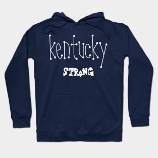 kentucky strong Hoodie